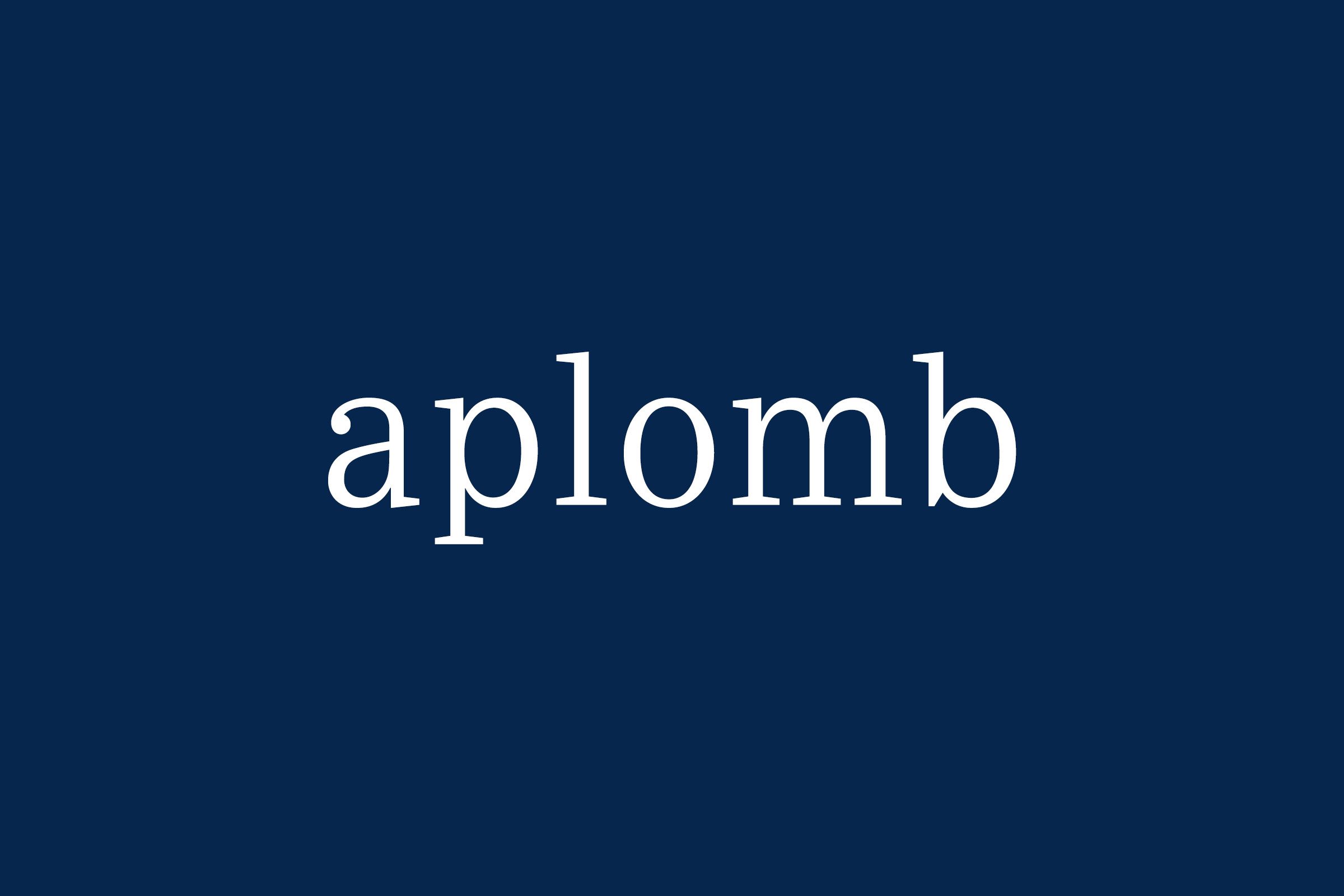Fancy Word Aplomb
