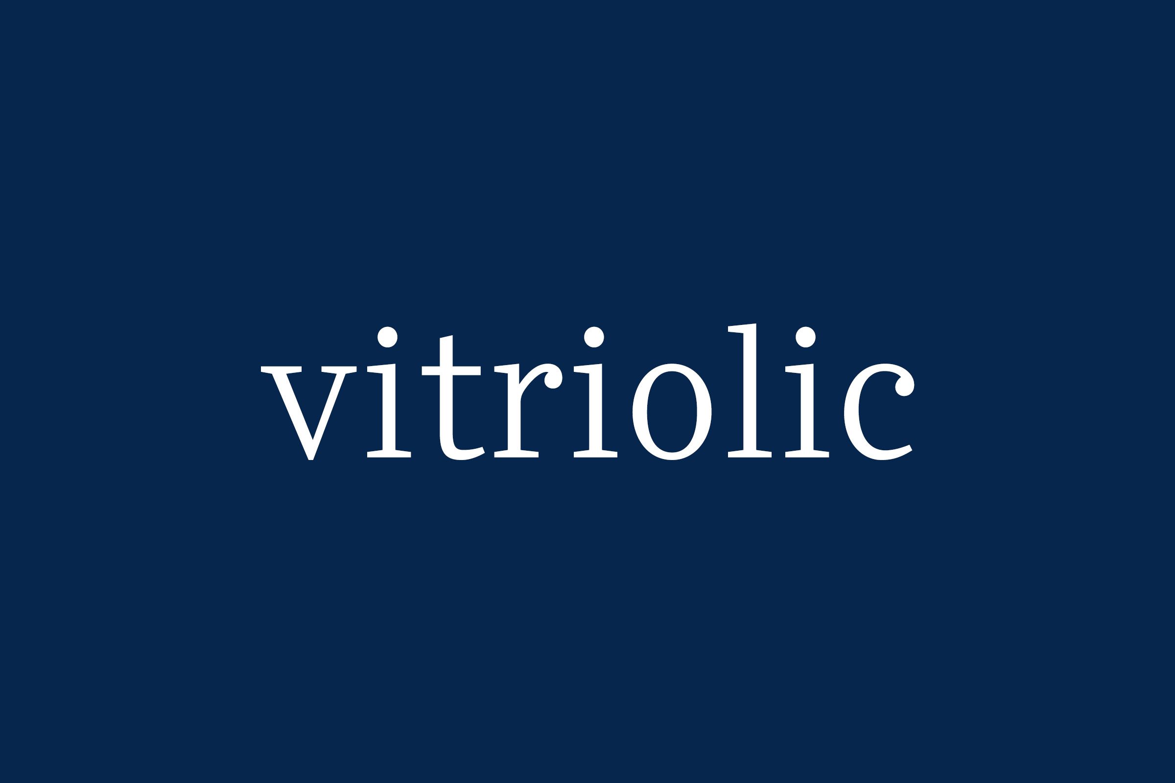 Fancy Word Vitriolic