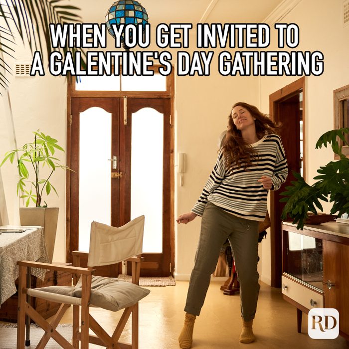 When You Get Invited To A Galentines Day Gathering Meme