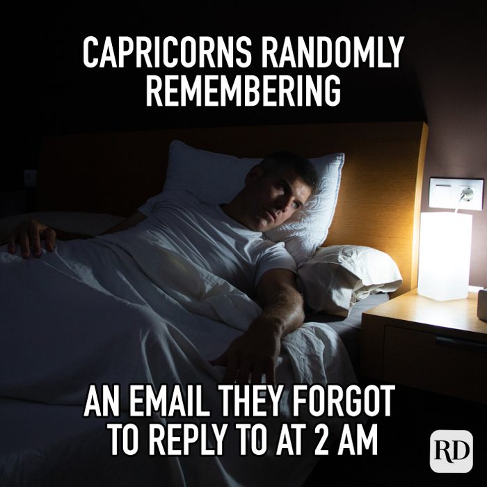 Capricorns Randomly Remembering An Email They Forgot To Reply To At 2Am meme text