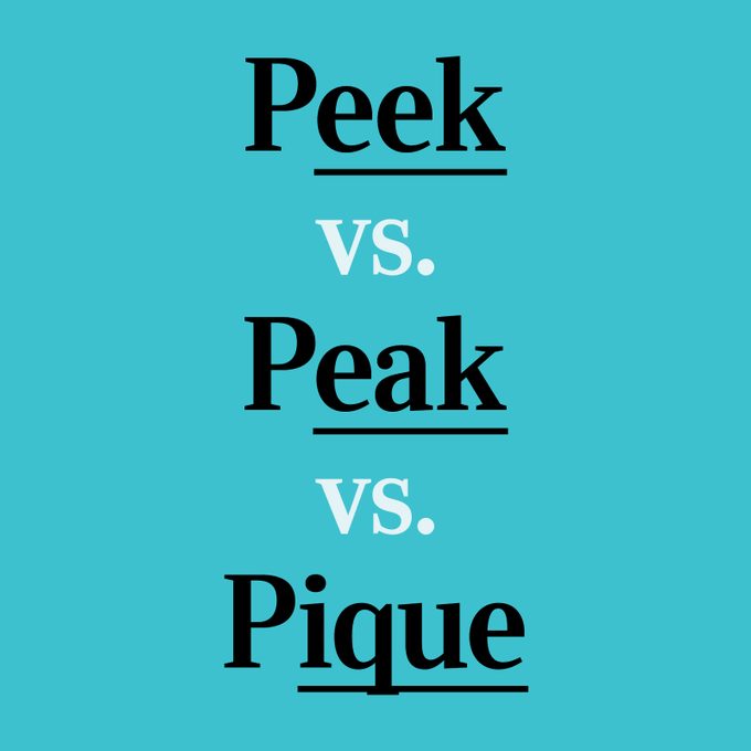 “Peek” vs. “Peak” vs. “Pique”: How to Use Them the Right Way