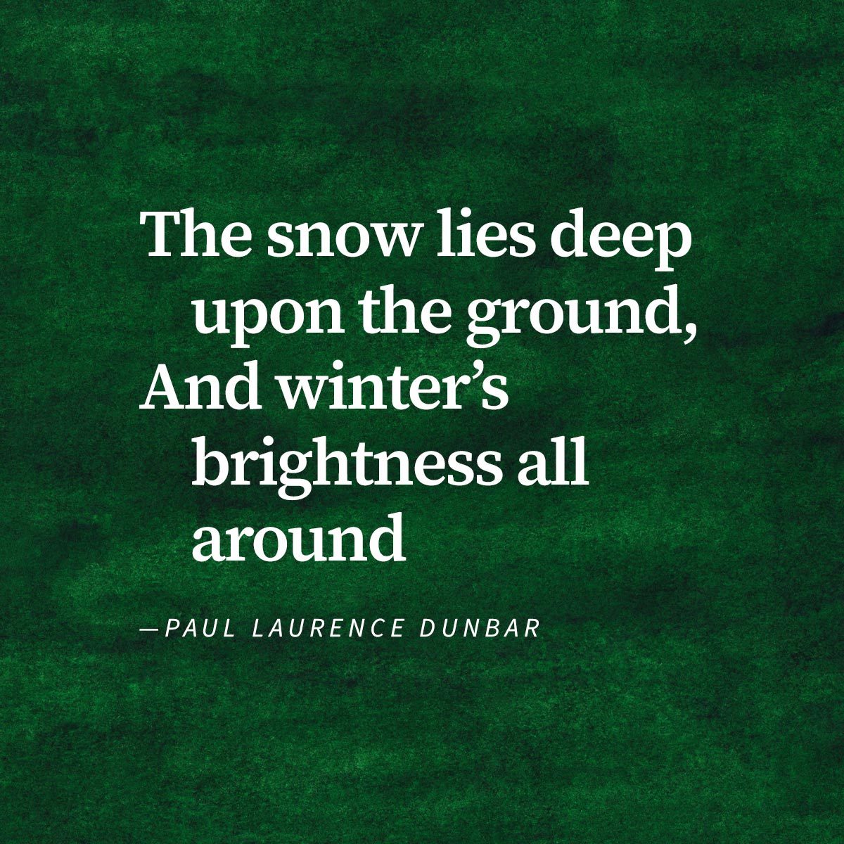 Except from poem "Christmas In The Heart" By Paul Laurence Dunbar on a green watercolour background