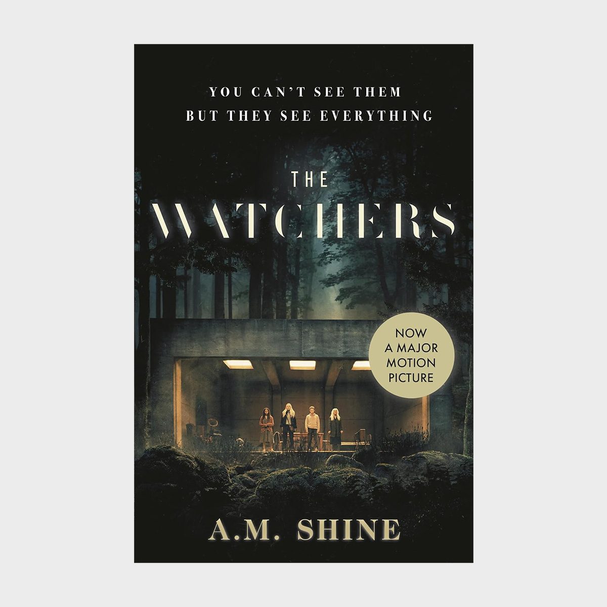 The Watchers By A.m. Shine 
