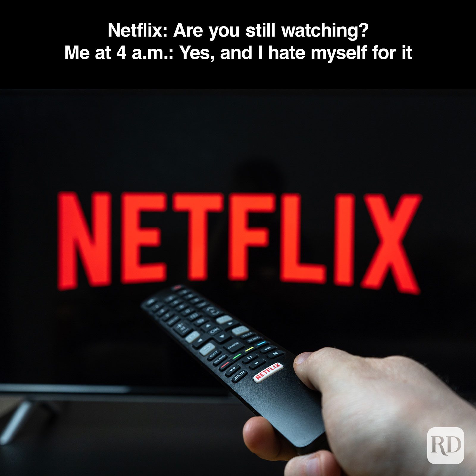 A meme about - Netflix's Fault